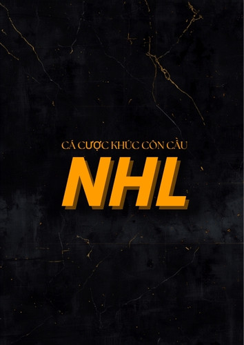 Cá cược khúc côn cầu NHL – cách đọc kèo Puck Line, Tài Xỉu và quản lý vốn hiệu quả
