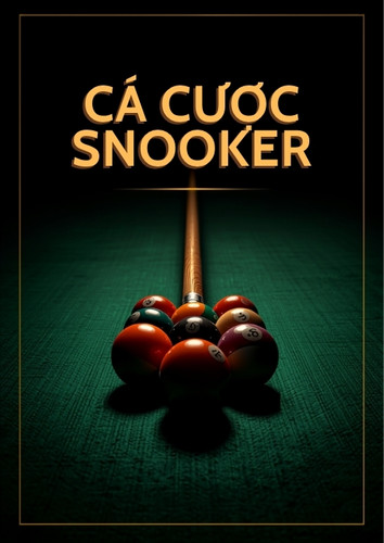 Cá cược snooker – cách đọc kèo Frame Betting, Handicap và quản lý vốn hiệu quả