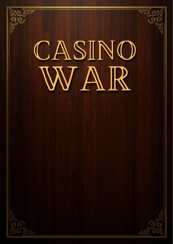 Casino War – luật chơi, cách xử lý khi hòa bài và chiến thuật đặt cược hiệu quả