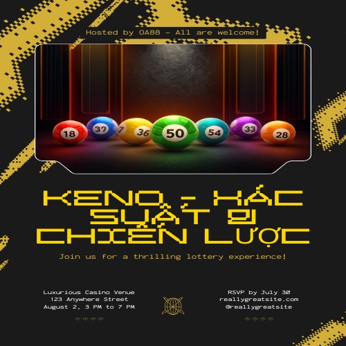 Keno – cách chọn số, tính xác suất và quản lý vốn hiệu quả