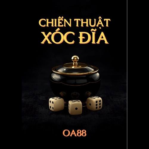 Chiến thuật Xóc Đĩa – xác suất và cách đặt cửa hiệu quả